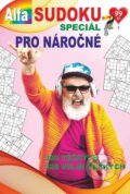 Kniha: Sudoku speciál pro náročné 1/2021 (Alfasoft). Alfasoft, 2021 Kniha: Sudoku speciál pro náročné 1/2021 (Alfasoft). Alfasoft, 2021