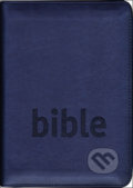Kniha: Bible - Český studijní překlad (Česká biblická společnost). Česká biblická společnost, 2021 Kniha: Bible - Český studijní překlad (Česká biblická společnost). Česká biblická společnost, 2021