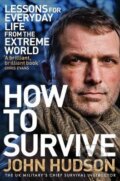 Kniha: How to Survive (John Hudson). Pan Macmillan, 2020 Kniha: How to Survive (John Hudson). Pan Macmillan, 2020