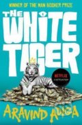 Kniha: The White Tiger (Aravind Adiga). Atlantic Books, 2020 Kniha: The White Tiger (Aravind Adiga). Atlantic Books, 2020