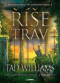 Kniha: Říše trav (Tad Williams). Laser books, 2022 Kniha: Říše trav (Tad Williams). Laser books, 2022