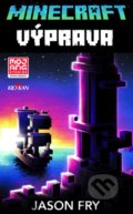 Kniha: Minecraft - Výprava (Fry Jason). Alpress, 2021 Kniha: Minecraft - Výprava (Fry Jason). Alpress, 2021