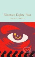 Kniha: Nineteen Eighty-Four (George Orwell). Pan Macmillan, 2021 Kniha: Nineteen Eighty-Four (George Orwell). Pan Macmillan, 2021