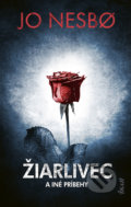 Kniha: Žiarlivec a iné príbehy (Jo Nesbo). Ikar, 2021 Kniha: Žiarlivec a iné príbehy (Jo Nesbo). Ikar, 2021