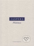 Kniha: Plótinos (Karl Jaspers). Filozofický ústav AV ČR, 2021 Kniha: Plótinos (Karl Jaspers). Filozofický ústav AV ČR, 2021