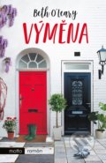 Kniha: Výměna (Beth O'Leary). Motto, 2021 Kniha: Výměna (Beth O'Leary). Motto, 2021