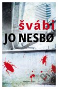 Kniha: Švábi (Jo Nesbo). Kniha Zlín, 2021 Kniha: Švábi (Jo Nesbo). Kniha Zlín, 2021