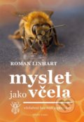 Myslet jako včela - Roman Linhart, 2021