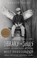 Kniha: Library of Souls (Ransom Riggs). Quirk Books, 2017 Kniha: Library of Souls (Ransom Riggs). Quirk Books, 2017