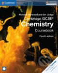 Kniha: Cambridge IGCSE® Chemistry Coursebook (Ian Lodge a Richard Harwood). Cambridge University Press, 2014 Kniha: Cambridge IGCSE® Chemistry Coursebook (Ian Lodge a Richard Harwood). Cambridge University Press, 2014