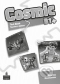 Kniha: Cosmic B1+ Test Book Teacher´s Guide (Katerina Mestheneou). Pearson, 2011 Kniha: Cosmic B1+ Test Book Teacher´s Guide (Katerina Mestheneou). Pearson, 2011