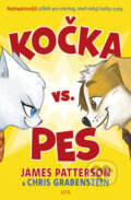 Kniha: Kočka vs. pes (Chris Grabenstein a James Patterson). Jota, 2021 Kniha: Kočka vs. pes (Chris Grabenstein a James Patterson). Jota, 2021