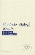 Kniha: Platónův dialog Kritón (Jakub Jinek a Jakub Jirsa). OIKOYMENH, 2021 Kniha: Platónův dialog Kritón (Jakub Jinek a Jakub Jirsa). OIKOYMENH, 2021