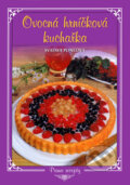 Kniha: Ovocná hrníčková kuchařka (Svatava Poncová). Knižní expres, 2006 Kniha: Ovocná hrníčková kuchařka (Svatava Poncová). Knižní expres, 2006
