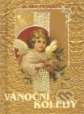 Kniha: Vánoční koledy (Klára Trnková). Studio Trnka, 2010 Kniha: Vánoční koledy (Klára Trnková). Studio Trnka, 2010