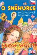 Kniha: O Sněhurce / Snow white (SUN). SUN, 2010 Kniha: O Sněhurce / Snow white (SUN). SUN, 2010