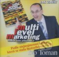 Audiokniha: Multi Level Marketing (Ivo Toman). Taxus International Audiokniha: Multi Level Marketing (Ivo Toman). Taxus International