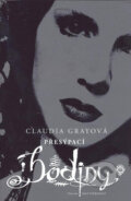 Kniha: Přesýpací hodiny (Claudia Gray). Egmont ČR, 2010 Kniha: Přesýpací hodiny (Claudia Gray). Egmont ČR, 2010