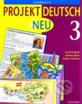 Kniha: Projekt Deutsch Neu 3 - Lehrbuch (Oxford University Press). Oxford University Press, 2003 Kniha: Projekt Deutsch Neu 3 - Lehrbuch (Oxford University Press). Oxford University Press, 2003