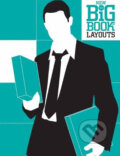 Kniha: New Big Book of Layouts (Erin Mays). Collins Design, 2010 Kniha: New Big Book of Layouts (Erin Mays). Collins Design, 2010