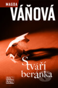 Kniha: S tváří beránka (Magda Váňová). Šulc - Švarc, 2011 Kniha: S tváří beránka (Magda Váňová). Šulc - Švarc, 2011