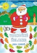Kniha: Vianočné želanie (Mili Poupě). Epos, 2010 Kniha: Vianočné želanie (Mili Poupě). Epos, 2010