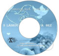 S láskou a bez (e-book v .doc a .html verzii) (Miroslava Sihelská). MEA2000, 2010 S láskou a bez (e-book v .doc a .html verzii) (Miroslava Sihelská). MEA2000, 2010