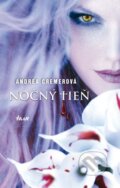 Kniha: Nočný tieň (Andrea Cremer). Ikar, 2011 Kniha: Nočný tieň (Andrea Cremer). Ikar, 2011