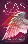 Kniha: Čas anjelov (Anne Rice), 2011 Kniha: Čas anjelov (Anne Rice), 2011