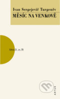 Kniha: Měsíc na venkově (Ivan Sergejevič Turgenev). Artur, 2011 Kniha: Měsíc na venkově (Ivan Sergejevič Turgenev). Artur, 2011