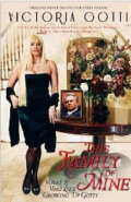 Kniha: This Family of Mine (Victoria Gotti). Pocket Books, 2011 Kniha: This Family of Mine (Victoria Gotti). Pocket Books, 2011