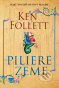 Kniha: Piliere zeme (Ken Follett). Tatran, 2011 Kniha: Piliere zeme (Ken Follett). Tatran, 2011