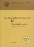 Acta Philosophica Tyrnaviensia 16, 2009