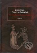 Kniha: Papežovo ďábelské vědění (Marek Otisk). Montanex Kniha: Papežovo ďábelské vědění (Marek Otisk). Montanex