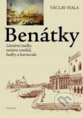 Kniha: Benátky (Václav Fiala), 2011 Kniha: Benátky (Václav Fiala), 2011
