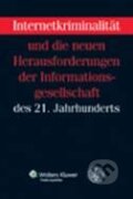 Kniha: Internetkriminalität (Jiří Herczeg a Tomáš Gřivna). Wolters Kluwer, 2011 Kniha: Internetkriminalität (Jiří Herczeg a Tomáš Gřivna). Wolters Kluwer, 2011