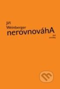 Kniha: Nerovnováha a jiné povídky (Jiří Weinberger). Baronet, 2011 Kniha: Nerovnováha a jiné povídky (Jiří Weinberger). Baronet, 2011