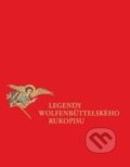 Kniha: Legendy Wolfenbüttelského rukopisu (Jana Zachová). Filosofia, 2010 Kniha: Legendy Wolfenbüttelského rukopisu (Jana Zachová). Filosofia, 2010