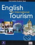 Kniha: English for International Tourism - Intermediate - Student's Book (Peter Strutt). Longman Kniha: English for International Tourism - Intermediate - Student's Book (Peter Strutt). Longman