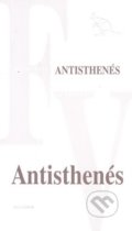 Antisthenés - Antisthenés, Kalligram, 2011