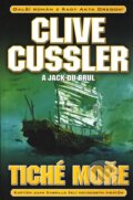 Kniha: Tiché moře (Clive Cussler). BB/art, 2011 Kniha: Tiché moře (Clive Cussler). BB/art, 2011