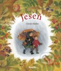 Kniha: Jeseň (Gerda Muller), 2021 Kniha: Jeseň (Gerda Muller), 2021