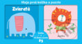 Kniha: Moja prvá knižka a puzzle: Zvieratá (YoYo Books). YoYo Books, 2021 Kniha: Moja prvá knižka a puzzle: Zvieratá (YoYo Books). YoYo Books, 2021