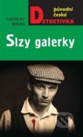 Kniha: Slzy galerky (Ladislav Beran). Moba, 2021 Kniha: Slzy galerky (Ladislav Beran). Moba, 2021