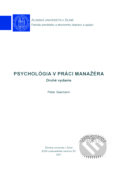 Psychológia v práci manažéra - Peter Seemann, EDIS, 2021