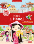 Kniha: Ngoc & Hanoj (Ema Potužníková). Ella & Max, 2021 Kniha: Ngoc & Hanoj (Ema Potužníková). Ella & Max, 2021