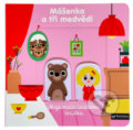 Kniha: Mášenka a tři medvědi (Marion Billet). Svojtka&Co., 2021 Kniha: Mášenka a tři medvědi (Marion Billet). Svojtka&Co., 2021