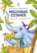 Kniha: Maľované čítanie – Sloník maškrtník (Eva Dienerová a Alžbeta Kováčová). Stonožka, 2021 Kniha: Maľované čítanie – Sloník maškrtník (Eva Dienerová a Alžbeta Kováčová). Stonožka, 2021