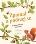 Kniha: Zpomal a podívej se (Carl Wilkinson). Svojtka&Co., 2021 Kniha: Zpomal a podívej se (Carl Wilkinson). Svojtka&Co., 2021