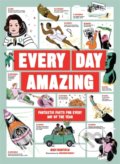 Kniha: Every Day Amazing (Mike Barfield). Laurence King Publishing, 2021 Kniha: Every Day Amazing (Mike Barfield). Laurence King Publishing, 2021